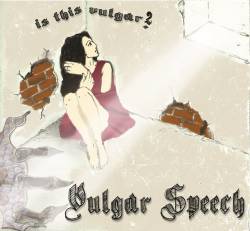 Vulgar Speech : Is This Vulgar 2